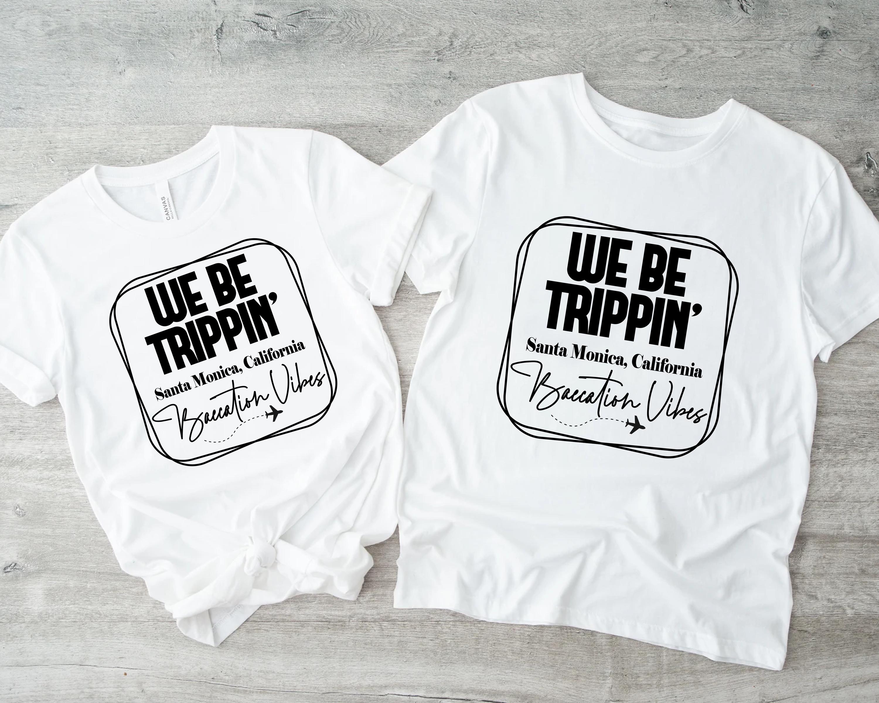 Baecation Matching Shirts for Couples, We Be Trippin'