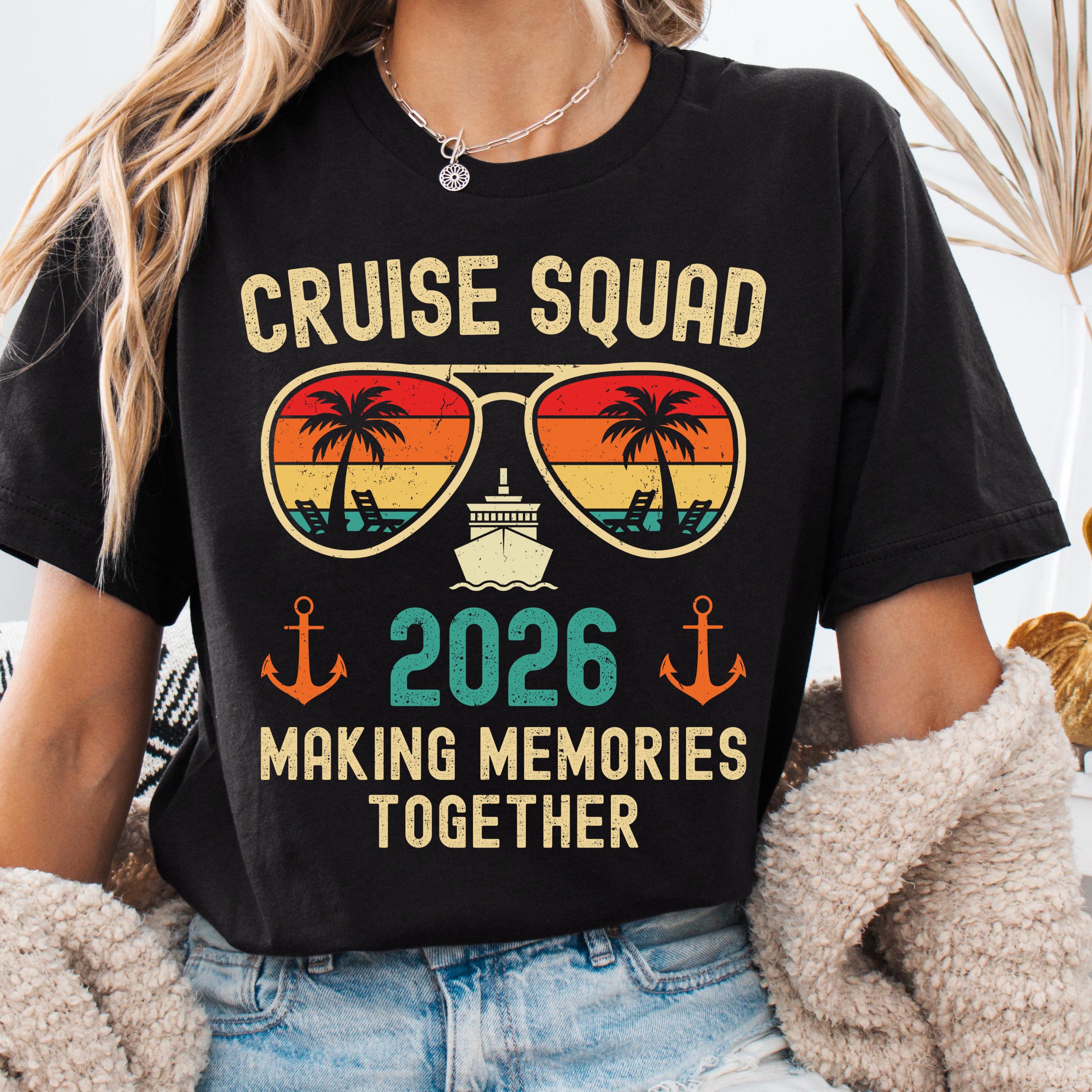 Cruise Squad 2026 Making Memories Together Unisex T-shirt