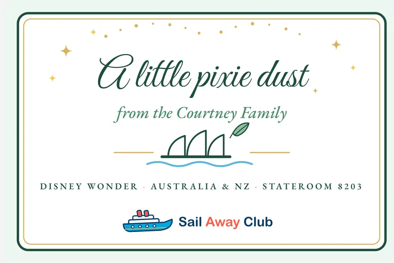 Sample Australia-style pixie dust gift tag, deep green and harbour blue with opera-house sails. It reads: A little pixie dust from the Courtney Family, Disney Wonder, Australia and NZ, Stateroom 8203