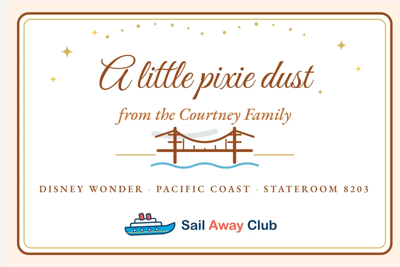 Sample Pacific Coast-style pixie dust gift tag, bridge rust and fog grey with a suspension bridge. It reads: A little pixie dust from the Courtney Family, Disney Wonder, Pacific Coast, Stateroom 8203